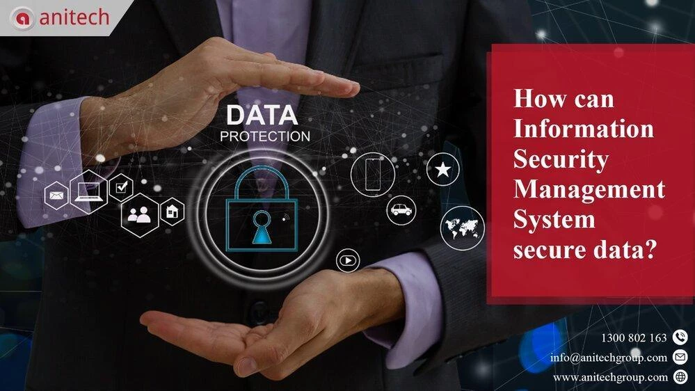 How Can Information Security Management System Secure Data?