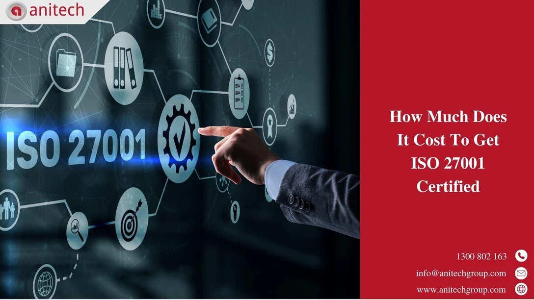 ISO 27001 Certification Cost in Australia Guide