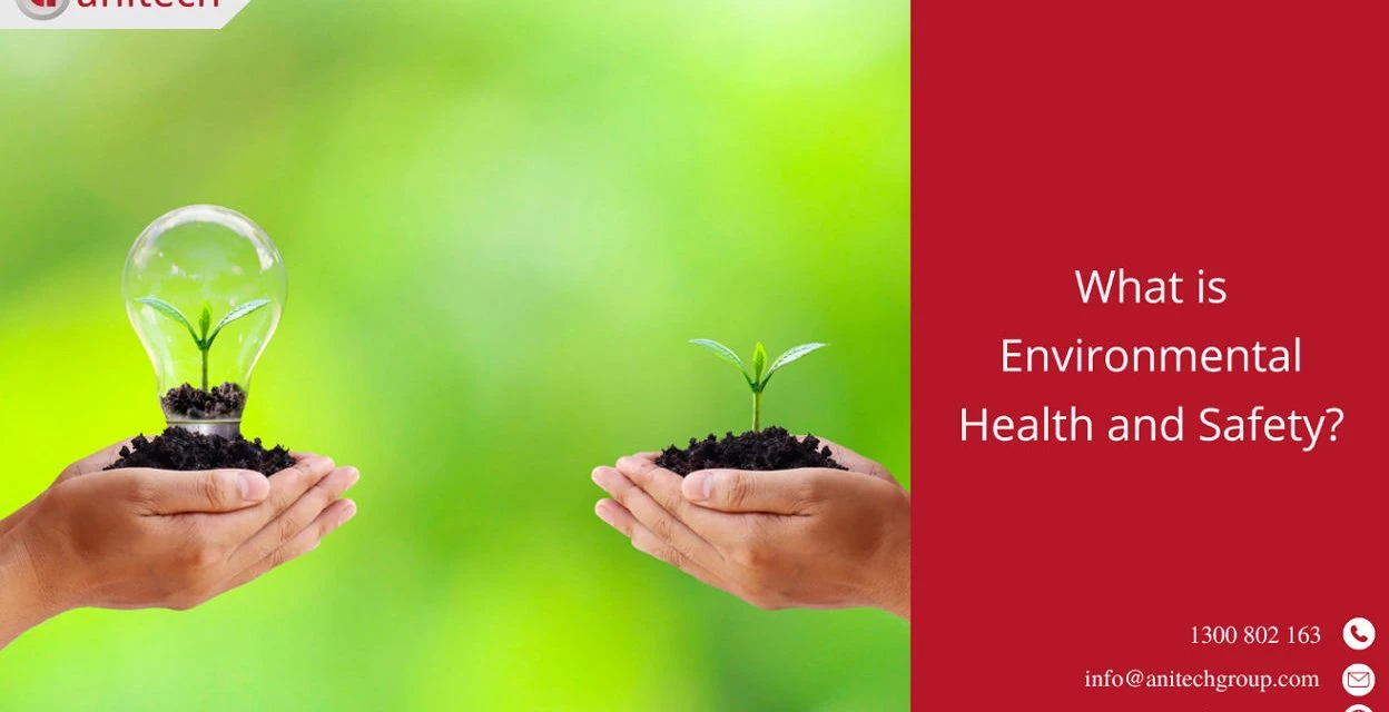 What is Environmental Health and Safety: A Comprehensive Overview 