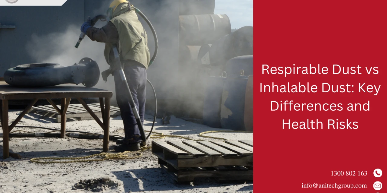 Respirable Dust vs Inhalable Dust: Major Differences and Health Hazards