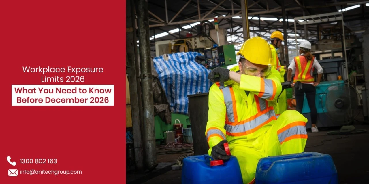Workplace Exposure Limits 2026: What You Need to Know Before December 2026