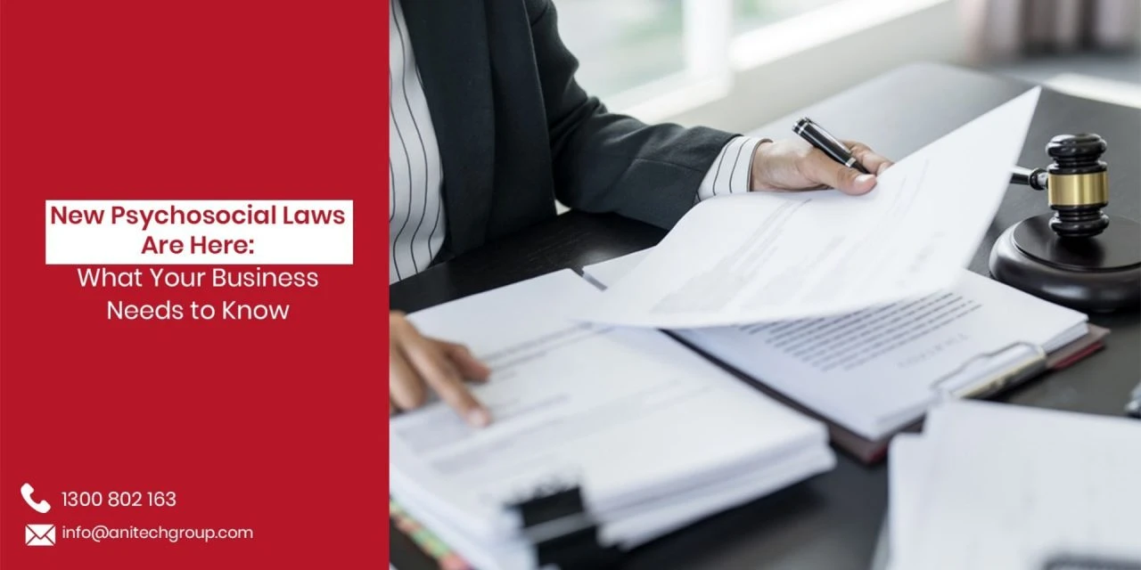 New Psychosocial Laws Are Here: What Your Business Needs to Know